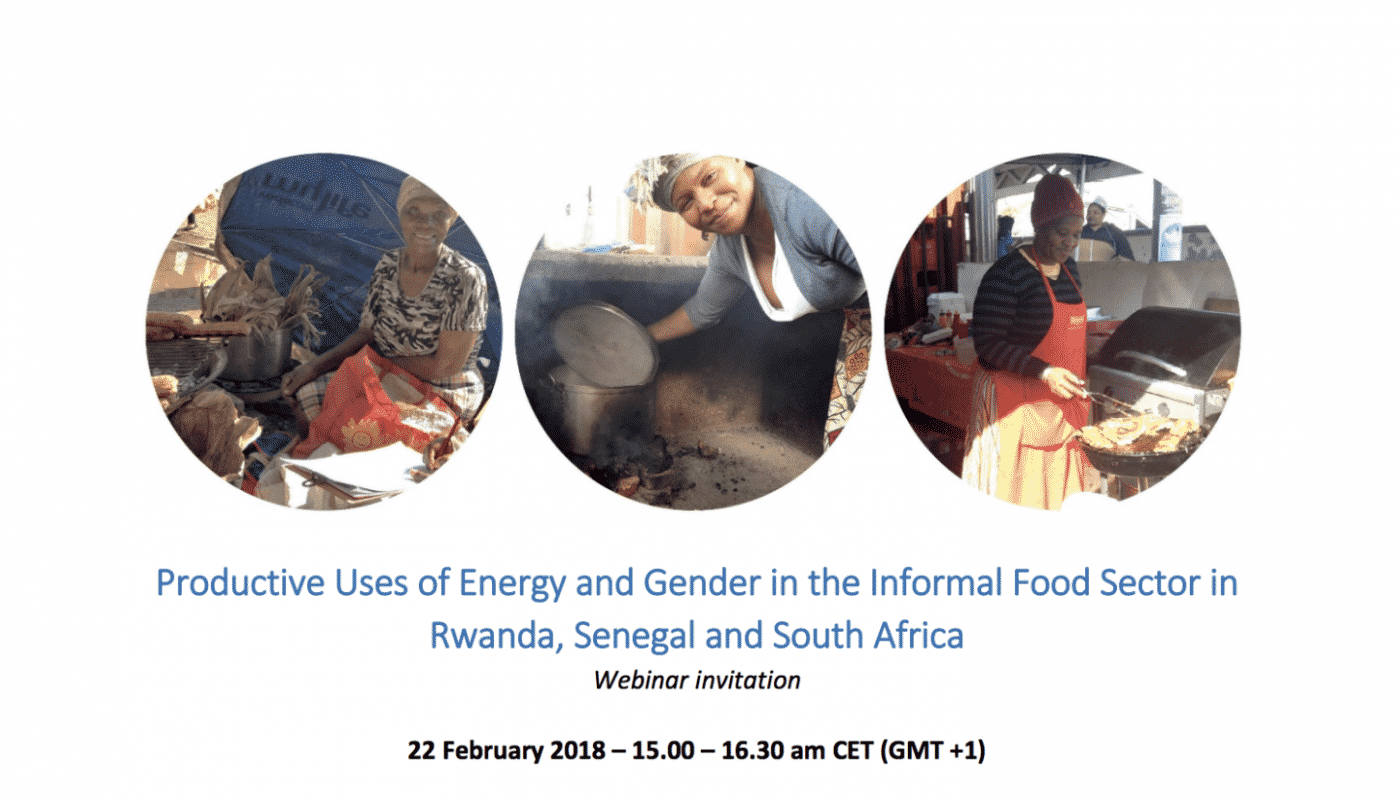 22 Feb. – Webinar: Productive Uses of Energy and Gender in the Informal Food Sector in Rwanda, Senegal and South Africa