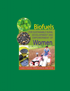 Biofuels for Sustainable Rural Development and Empowerment of Women