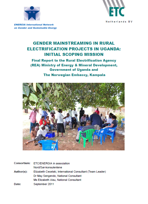 Gender mainstreaming in rural electrification projects in Uganda: Initial scoping Mission