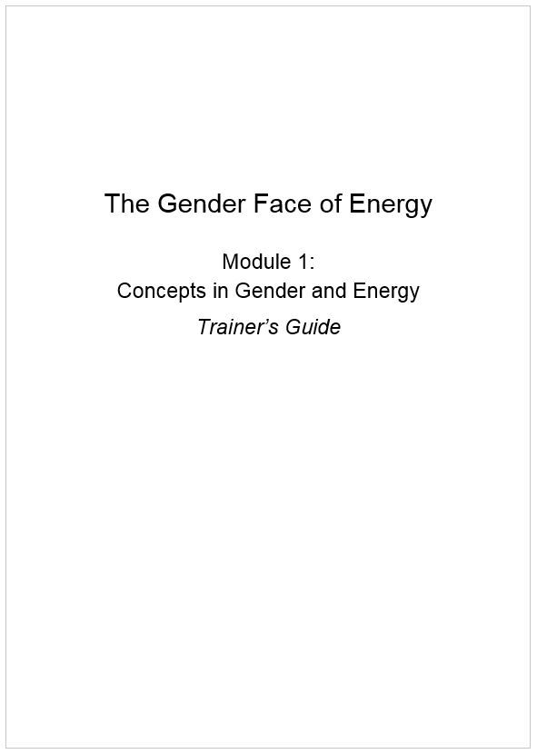 The Gender Face of Energy – Trainers Guide Module 1&2