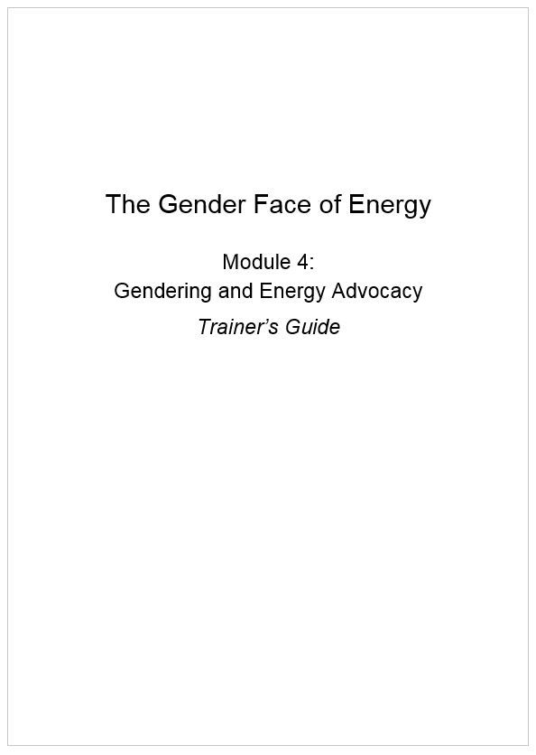 The Gender Face of Energy – Trainers Guide Module 4