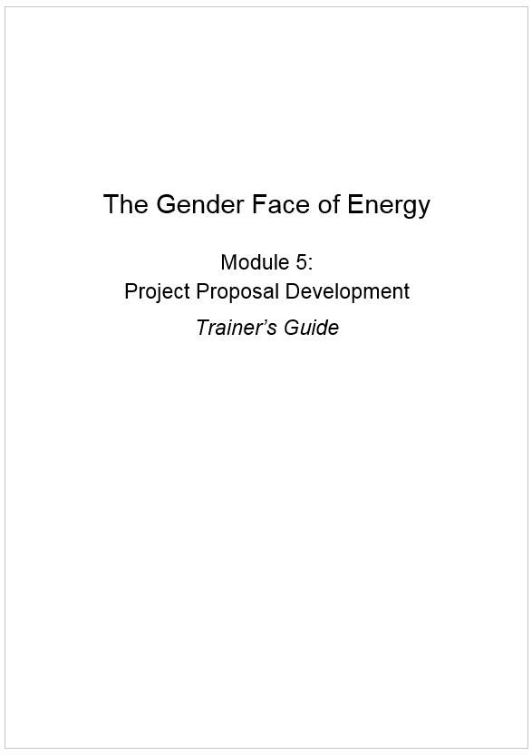 The Gender Face of Energy – Trainers Guide Module 5