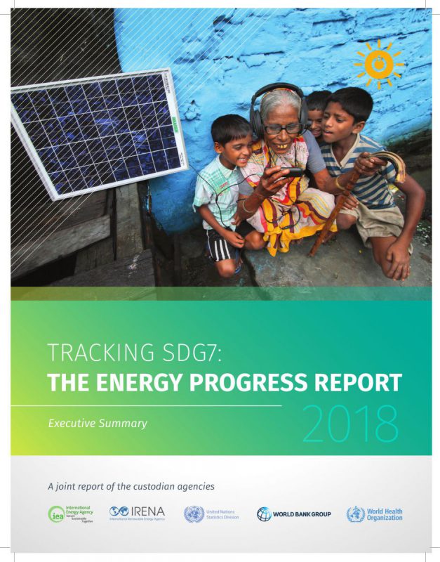 2018 SDG7 Tracking: The Energy Progress Report