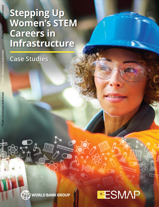 Stepping Up Women’s STEM Careers in Infrastructure: Case Studies