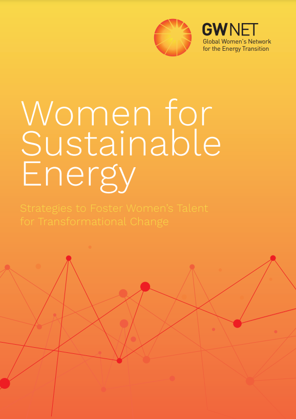 Women for Sustainable Energy – Strategies to Foster Women’s Talent for Transformational Change